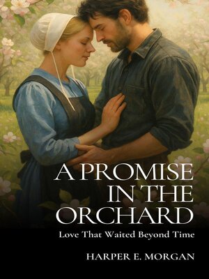 cover image of A Promise in the Orchard